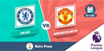 Pronostic chelsea manchester