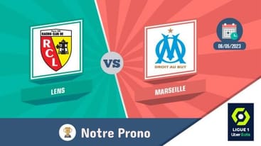 Lens marseille ligue mai