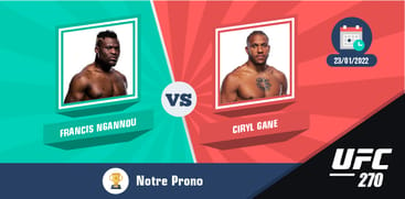 Pronostic ngannou gane